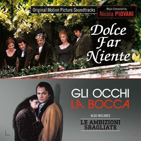 Dolce Far Niente - Le Ambizioni Sbagliate - Gli Occhi, La Bocca (Colonna sonora) - CD Audio