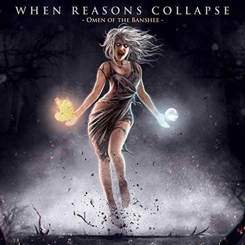 Omen of the Banshee - CD Audio di When Reasons Collapse