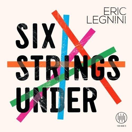 Six Strings Under - CD Audio di Eric Legnini