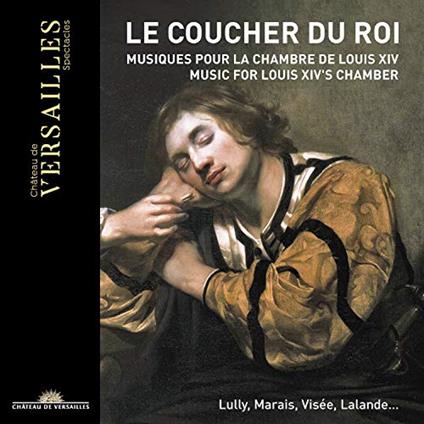 Le Coucher Du Roi - CD Audio