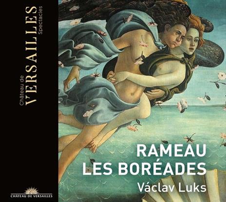 Les Boreades (1763) - CD Audio di Jean-Philippe Rameau