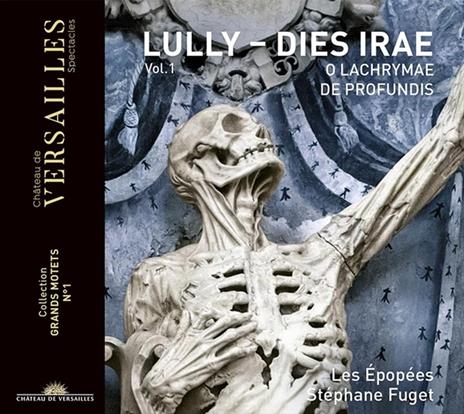 Lully. Dies Irae - CD Audio di Les Epopees