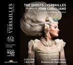 John Corigliano. The Ghosts Of Versailles