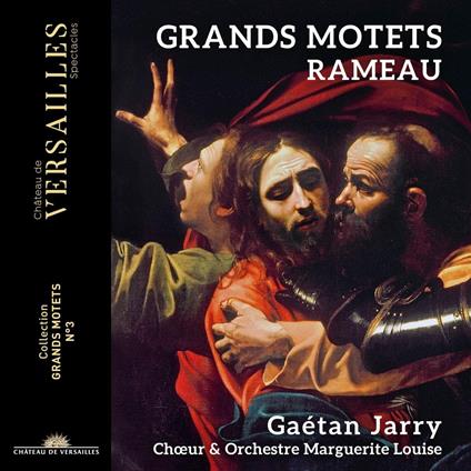 Grands Motets - CD Audio di Jean-Philippe Rameau