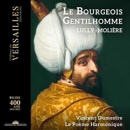 Le Bourgeois Gentilhomme - CD Audio di Jean-Baptiste Lully
