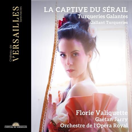 La Captive du Sérail - CD Audio di Florie Valiquette
