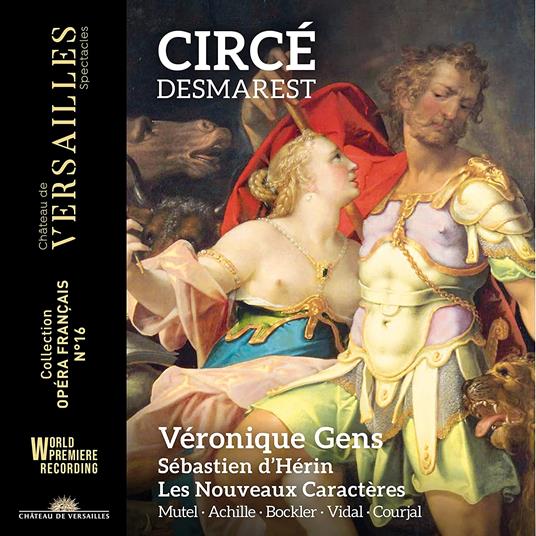 Circé - CD Audio di Henry Desmarest,Veronique Gens