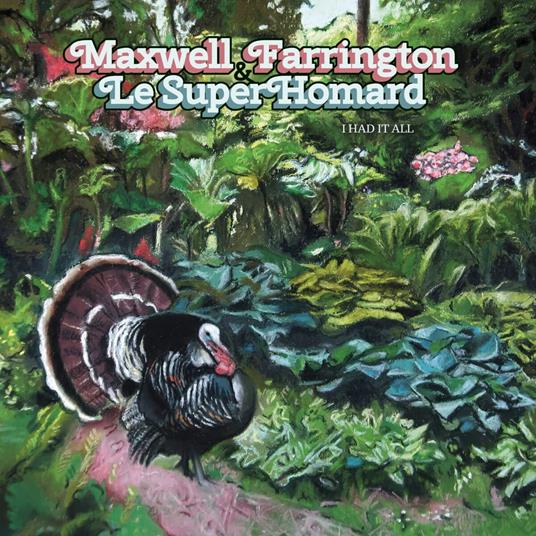 I Had It All - Vinile LP di Maxwell Farrington