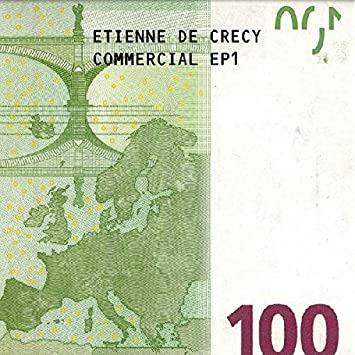 Commercial Ep 1 - Vinile LP di Etienne De Crecy