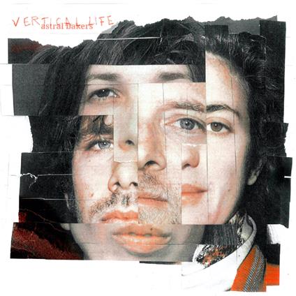 Vertical Life - Vinile LP di Astral Bakers