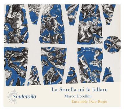La Sorella Mi Fa Fallare - CD Audio di Marco Uccellini