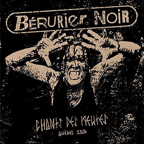 Chants Des Meutes - CD Audio di Berurier Noir
