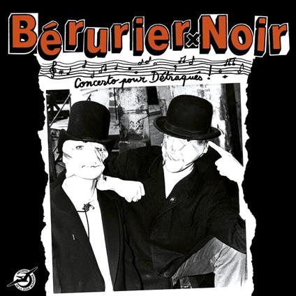 Concerto Pour Detraques (1983-2023 Edition) - Vinile LP di Berurier Noir