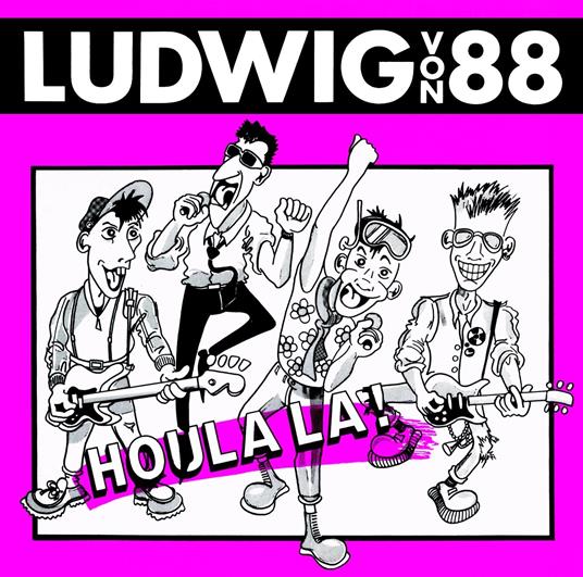 Houlala - Vinile LP di Ludwig Von 88