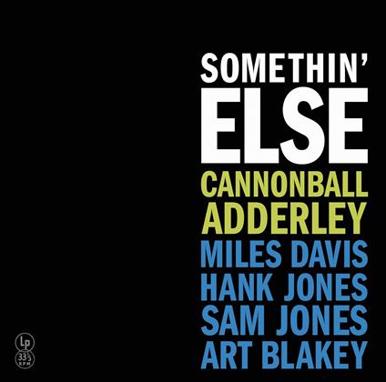 Somethin' Else (Vinyl Yellow) - Vinile LP di Julian Cannonball Adderley