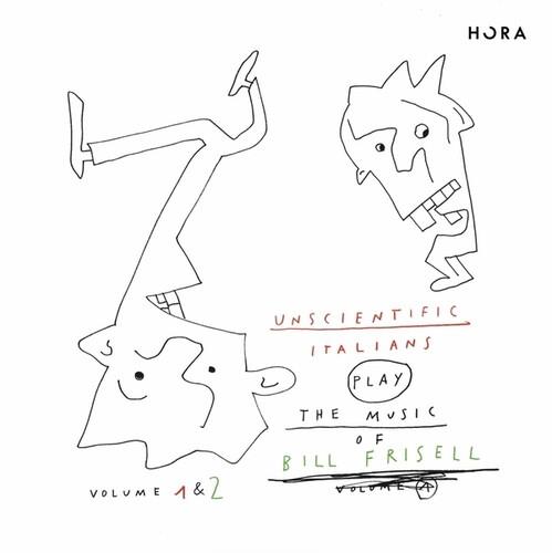 Play The Music Of Bill Frisell Vol. 2 - Vinile LP di Unscientific Italian