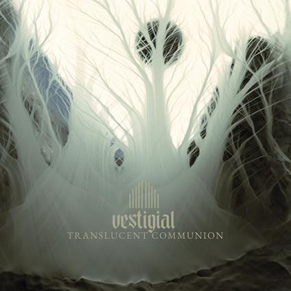 Translucent Communion - CD Audio di Vestigial