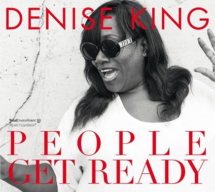 People Get Ready - CD Audio di Denise King