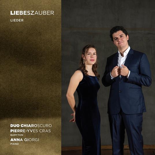 Liebeszauber - CD Audio di Pierre-Yves Cras