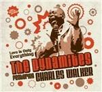 Love Is Only Everything - Vinile LP di Dynamites