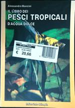 libro dei pesci tropicali d'acqua dolce