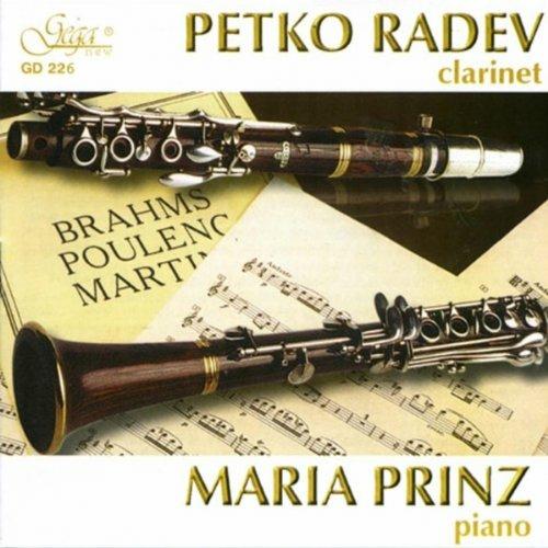 Petko Radev - Maria Prinz - Bohuslav Martinu, Johannes Brahms, Francis Poulenc, Kovacs, Valt - CD Audio di Maria Prinz