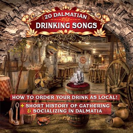 20 Dalmatian Drinking Songs - CD Audio