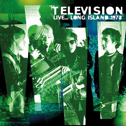 Live... Long Island 1978 - CD Audio di Television