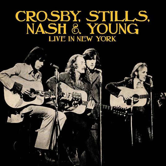 Live in New York - CD Audio di Crosby Stills & Nash