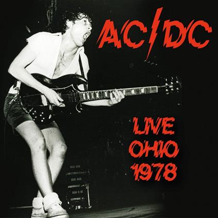 Live Ohio 1978 - CD Audio di AC/DC