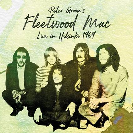Live In Helsinki 1969 - CD Audio di Fleetwood Mac