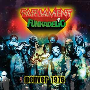 CD Denver 1976 Parliament Funkadelic