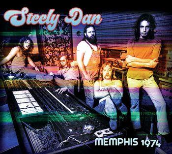 Memphis 1974 - CD Audio di Steely Dan
