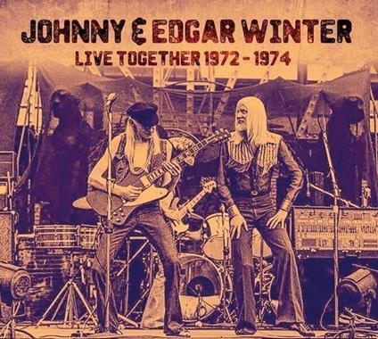 Live Together 1972-1974 - CD Audio di Johnny Winter,Edgar Winter