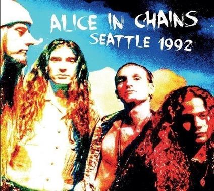 Seattle 1992 - CD Audio di Alice in Chains