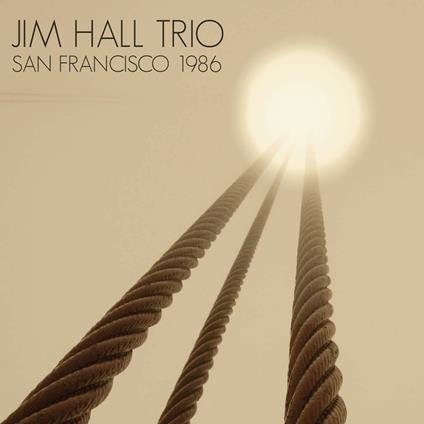 San Francisco 1986 - CD Audio di Jim Hall