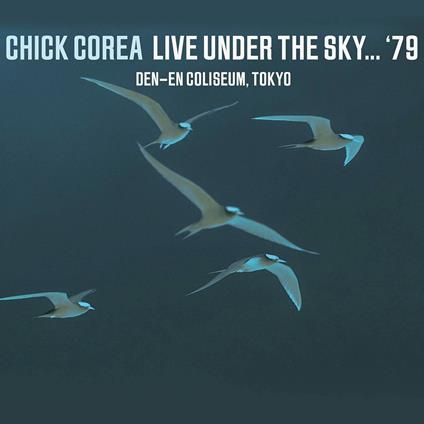 Live Under the Sky '79 - CD Audio di Chick Corea