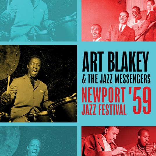 Newport Jazz Festival '59 - CD Audio di Art Blakey & the Jazz Messengers