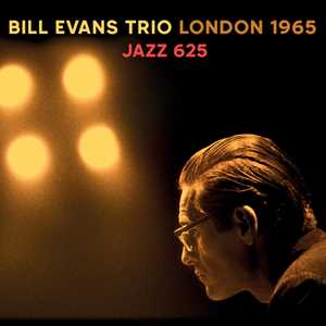 CD London 1965 - Jazz 625 Bill Evans