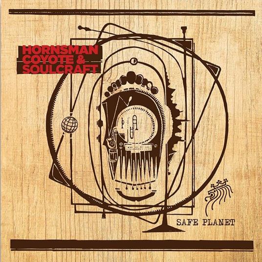Safe Planet (Coloured Red Vinyl) - Vinile LP di Hornsman Coyote,Soulcraft