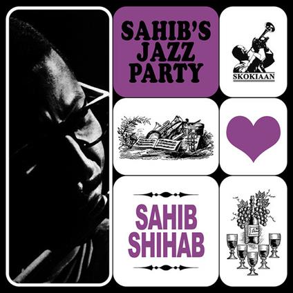 Sahib's Jazz Party - CD Audio di Sahib Shihab