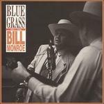 Bluegrass 1950-1958 - CD Audio di Bill Monroe