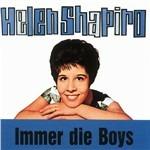 Immer Die Boys - CD Audio di Helen Shapiro