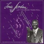 Complete Decca Recordings 1938-1954 - CD Audio di Louis Jordan