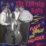 Flash Crash & Thunder - CD Audio di Farmer Boys