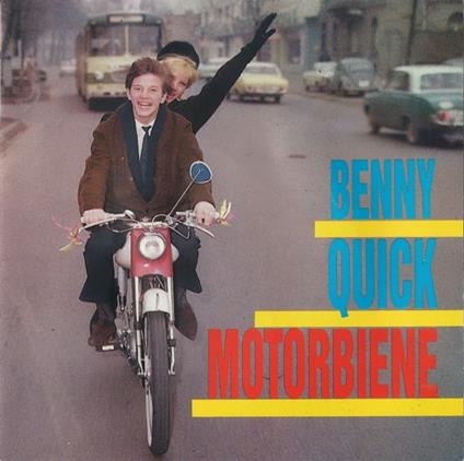Motorbiene - CD Audio di Benny Quick