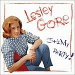 It's My Party - CD Audio di Lesley Gore