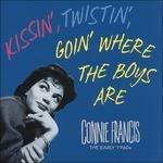 Kissin', Twistin', Goin' - CD Audio di Connie Francis