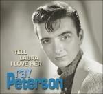 Tell Laura I Love Her - CD Audio di Ray Peterson
