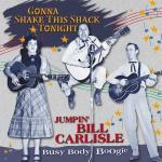 Gonna Shake This Shack - CD Audio di Bill Carlisle